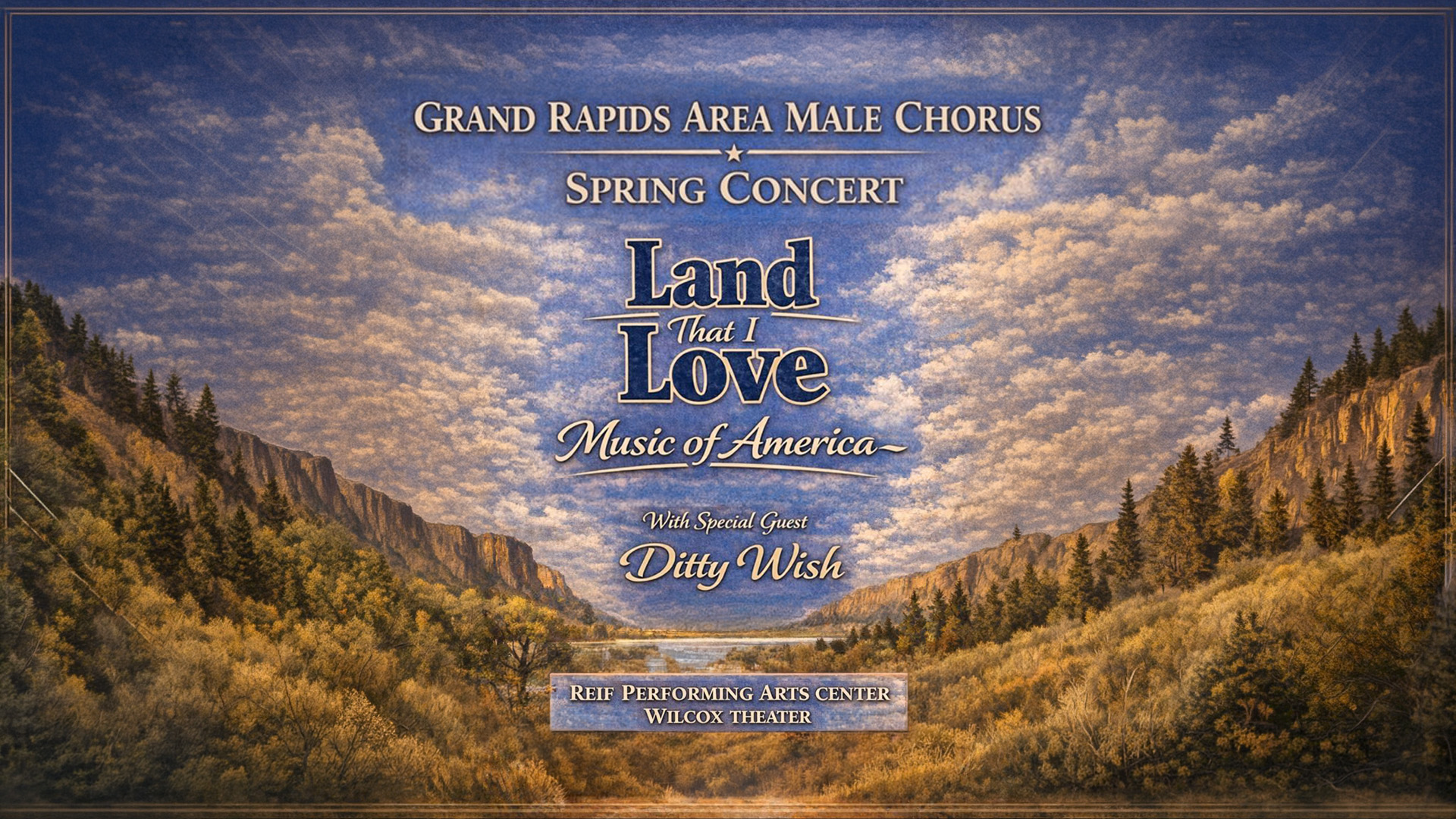 Thumbnail image for Grand Rapids Area Male Chorus presents Land That I Love